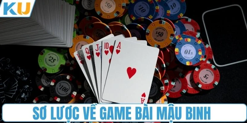 Sơ lược về game bài mậu binh online